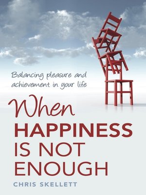cover image of When Happiness is Not Enough